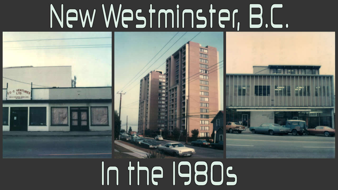 New Westminster in the 1980s