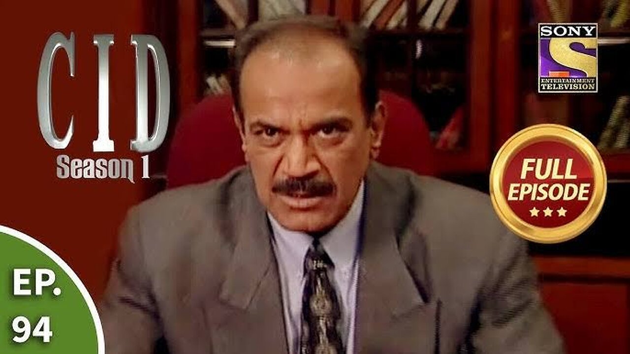 CID (सीआईडी) Season 1 - Episode 94 - A Case Of Man With Many Names - Part 2 - Full Episode