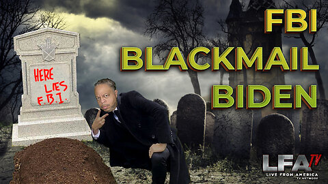 40 FBI INFORMANTS BLACKMAIL BIDEN | CULTURE WARS 10.26.23 6pm EST
