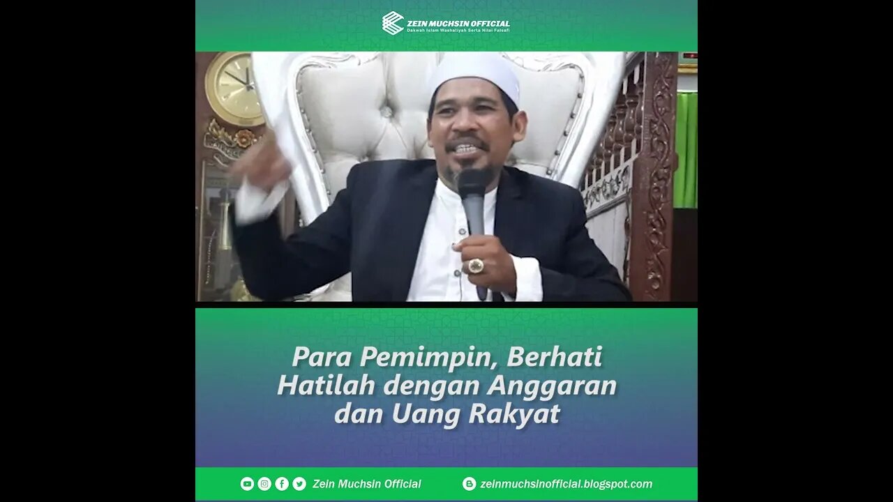 Para Pemimpin Korup Berhati - Hatilah - Ustadz Zein Muchsin