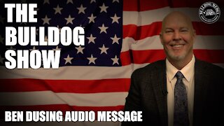 Ben Dusing Audio Message