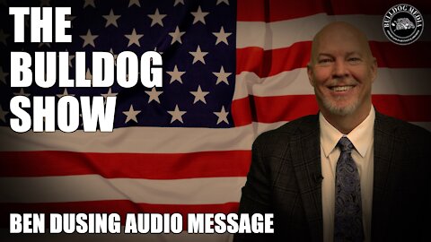Ben Dusing Audio Message