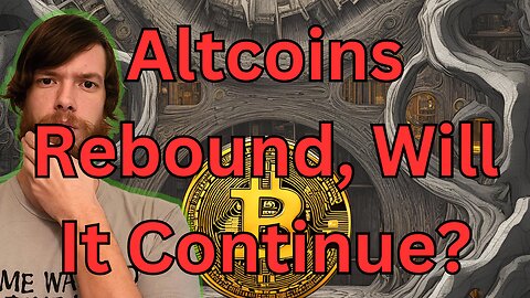Altcoins Rebound, Will It Continue? E 530 #crypto #grt #xrp #algo #ankr #btc 