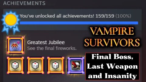 We finish Vampire Survivors! | Vampire Survivors {4}