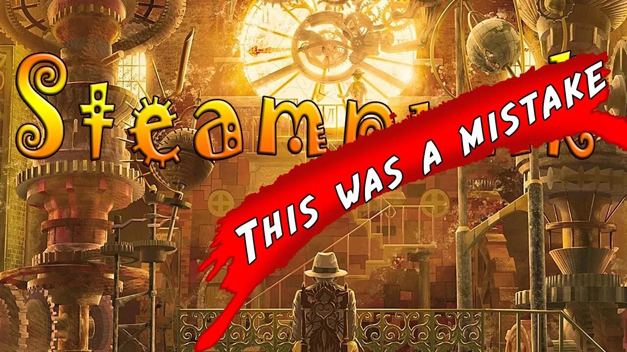 Was Steampunk a mistake?