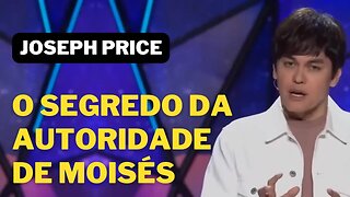 JOSEPH PRINCE DUBLADO EM PORTUGUÊS | O segredo da autoridade de Moisés