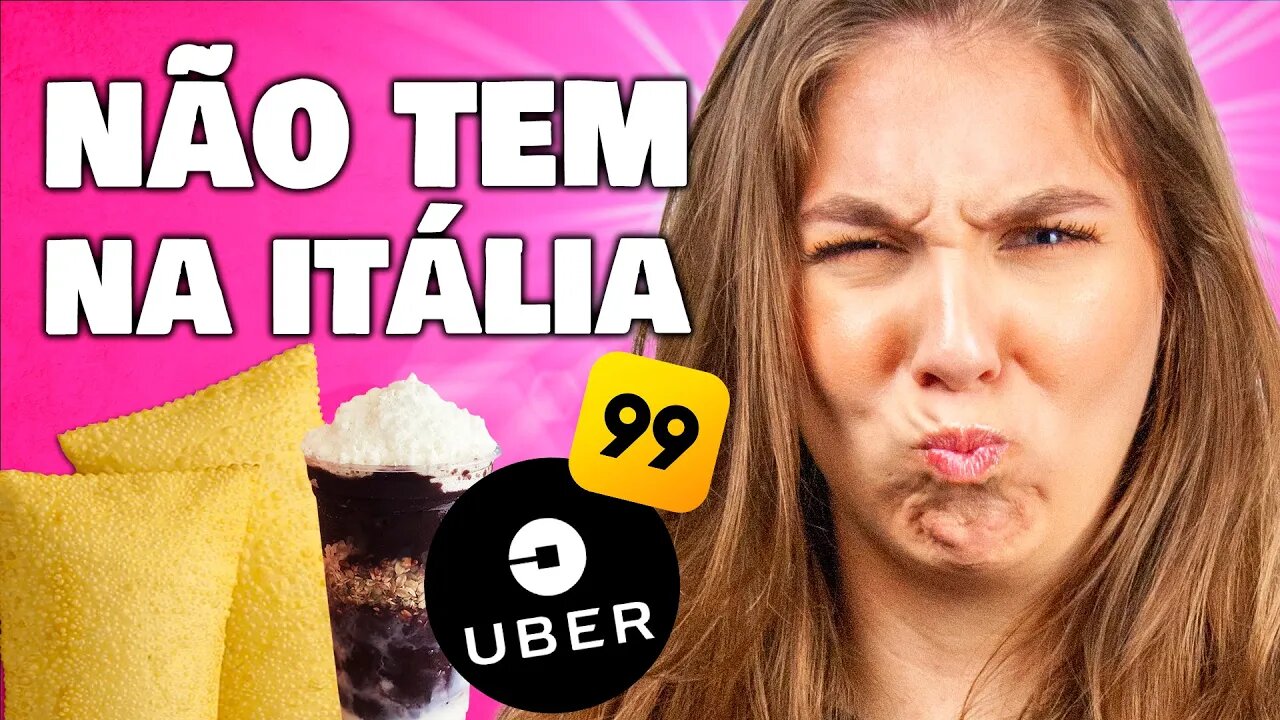 5 COISAS QUE EU SINTO FALTA DO BRASIL MORANDO NA ITÁLIA