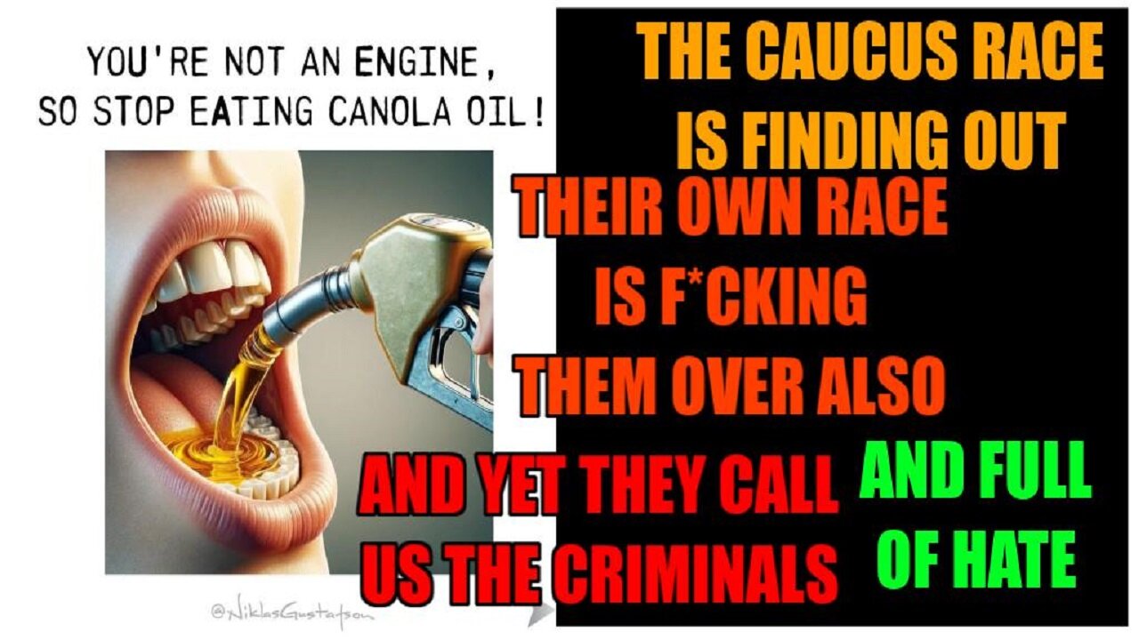 Canola Oil aka Rape Seed Oil Was Created To Lubricate Ship And Car Engine's