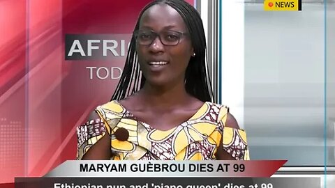 AFRICA TODAY NEWS: 1994 GENOCIDE IN RWANDA, MARYAM GUÈBROU DIES AT 99