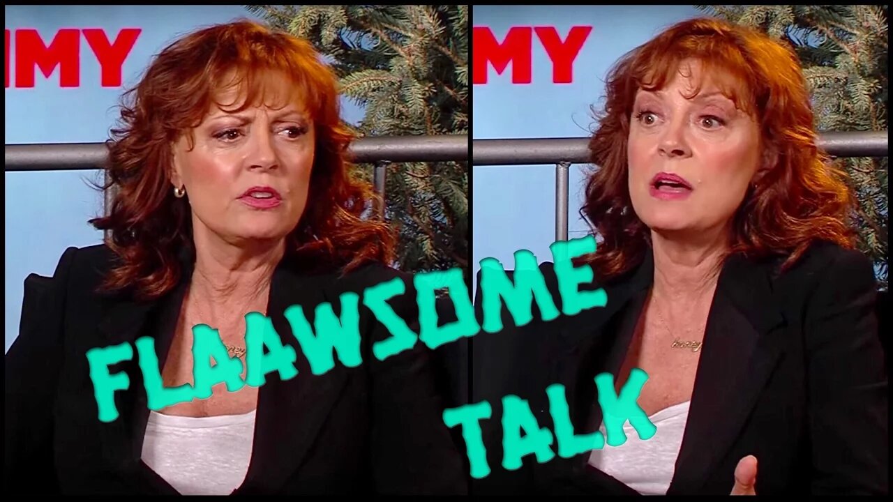 Susan Sarandon on being a pothead, hippie and a grand mother. "I never had a strategy in life".