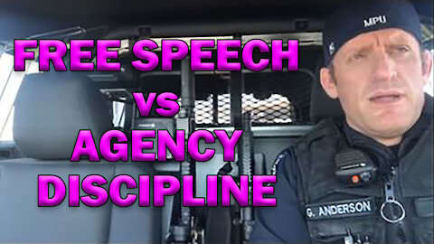 When Does Agency Discipline Trump Your First Amendment Rights? LEO Round Table S06E06d