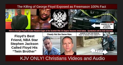 The Killing of George Floyd Exposed as Freemason 100% Fact