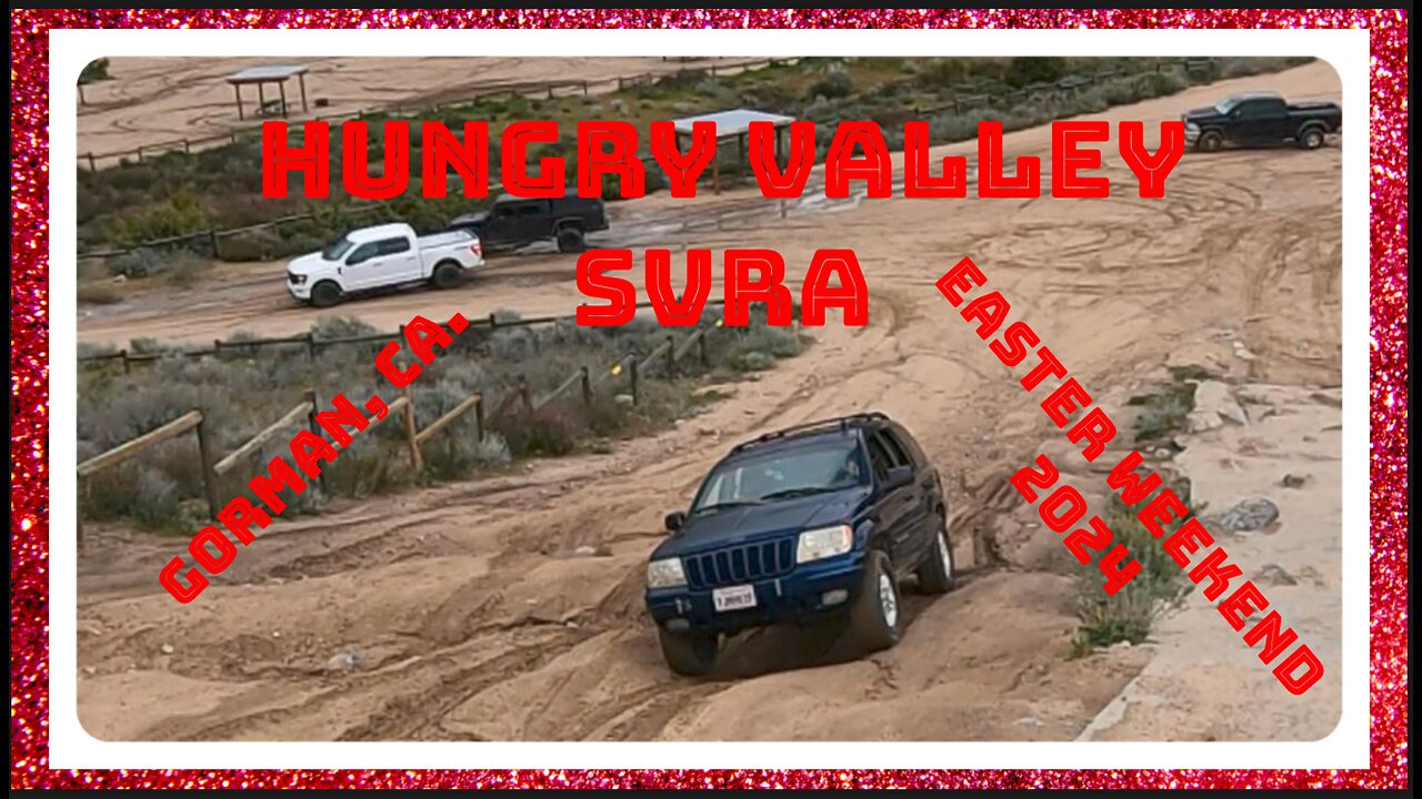 HUNGRY VALLEY SVRA GORMAN, CA.