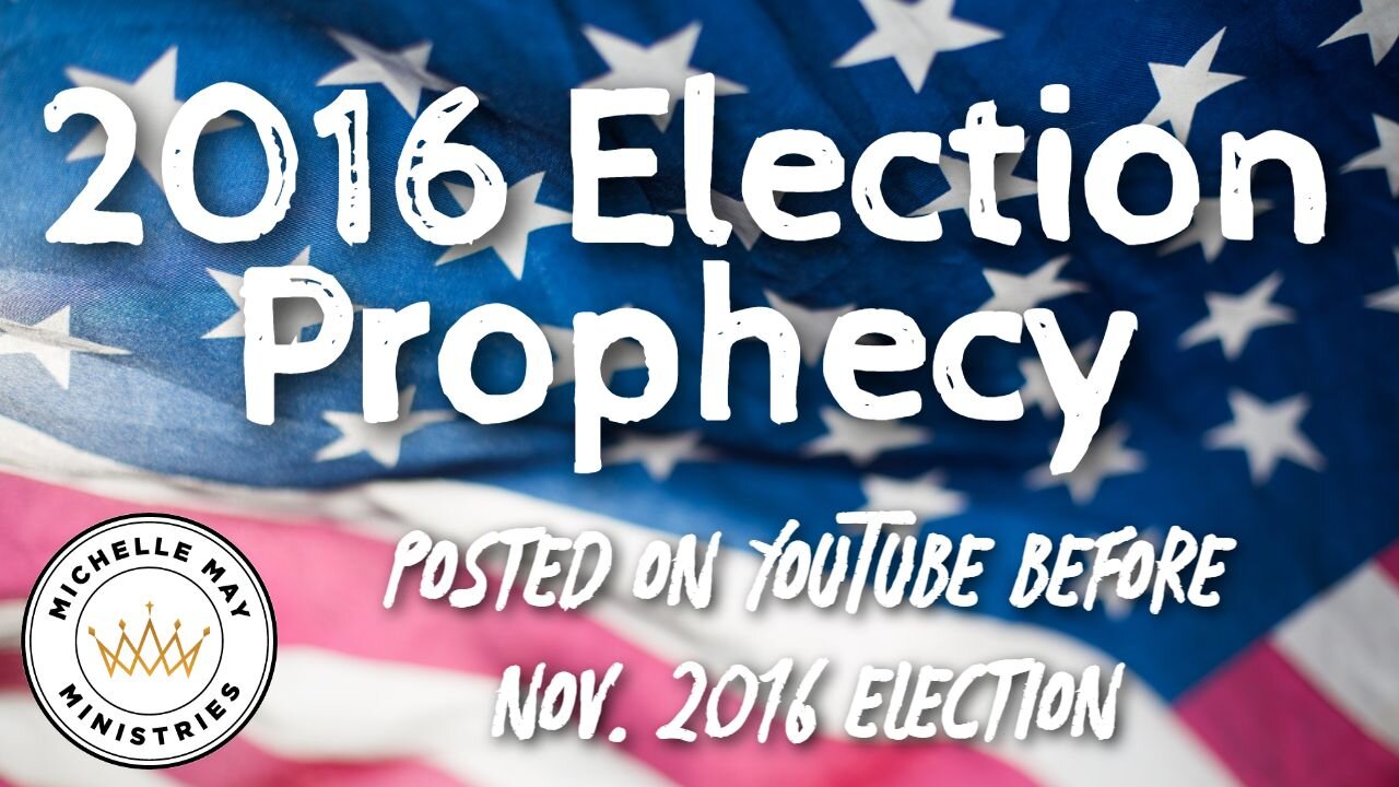 Election Prophecy 2016 Trump will win!