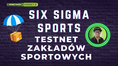 TestNet zakładów sportowych - SIX Sigma Sports - Potwierdzony Airdrop
