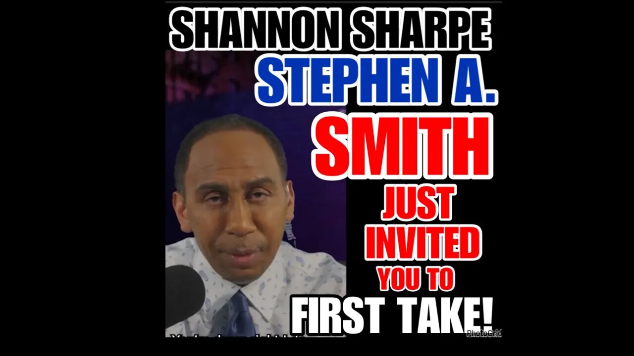 NIMH Ep #539 Stephen A.Smith just invited Shannon Sharpe to First Take!What your opinion?