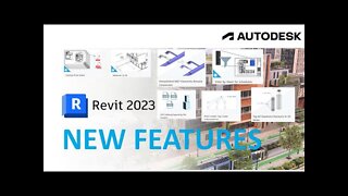 REVIT 2023: MY TOP NEW FEATURES