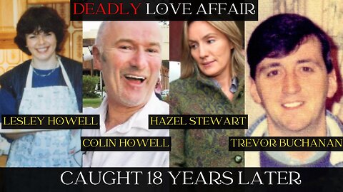 Colin Howell And Hazel Stewart's Deadly Affair Ep. 05 #tamsinleigh #podcast