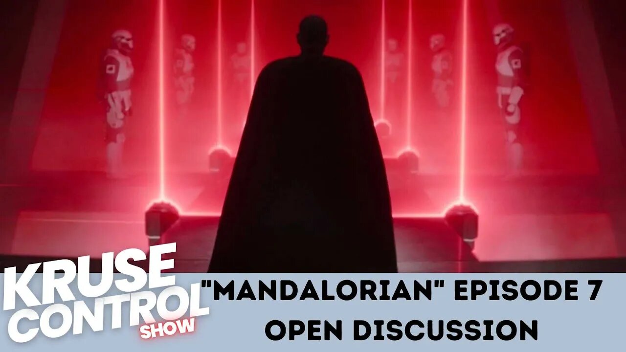 "Mandalorian" Episode 7: The Spies Open Discussion