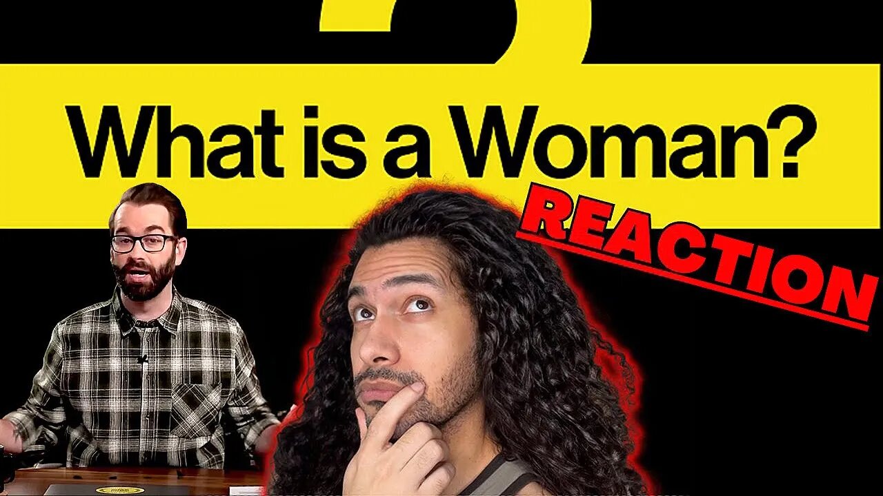 Matt Walsh What is a woman Reaction