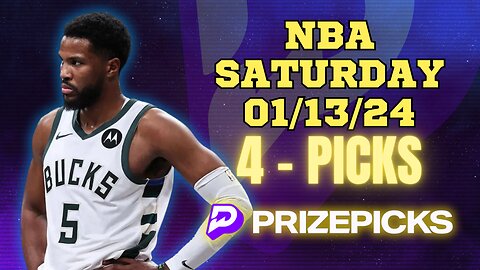 #PRIZEPICKS | BEST PICKS FOR #NBA SATURDAY | 01/13/24 | PROP BETS | #BESTBETS | #BASKETBALL | TODAY