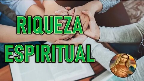 RIQUEZA ESPIRITUAL - MARÍA SANTISIMA A GIANNA SULLIVAN