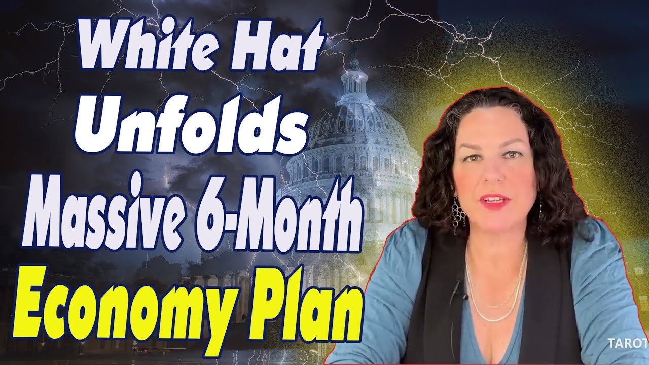 TAROT BY JANINE 💖 WHITE HAT UNFOLDS MASSIVE SIX MONTH ECONOMY PLAN - TRUMP NEWS