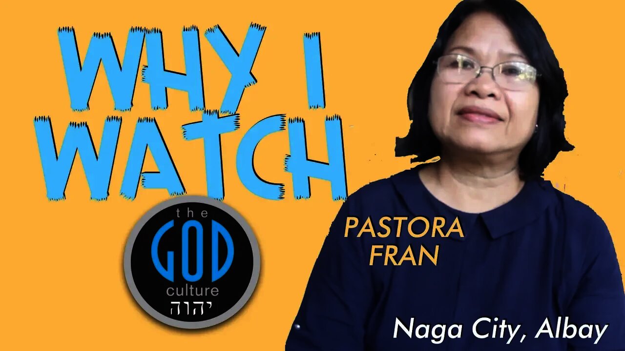 Why I Watch The God Culture? Pastora Fran Tells Her Story in Legazpi City