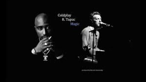 Scientist (Part 2) - Coldplay ft. 2Pac