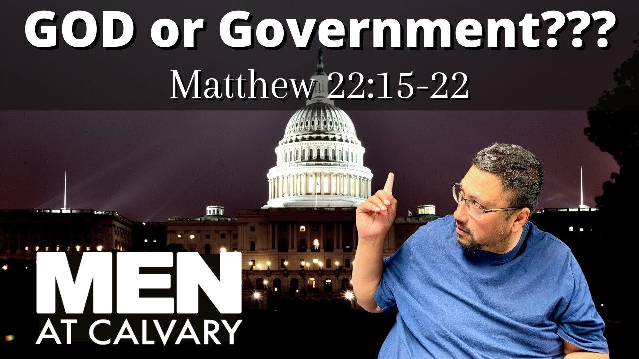 Are we to FOLLOW GOD or GOVERNMENT?