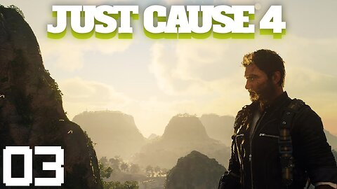 🔴JUST CAUSE 4 GAMEPLAY PC WALKTHROUGH🔴 DAY 3