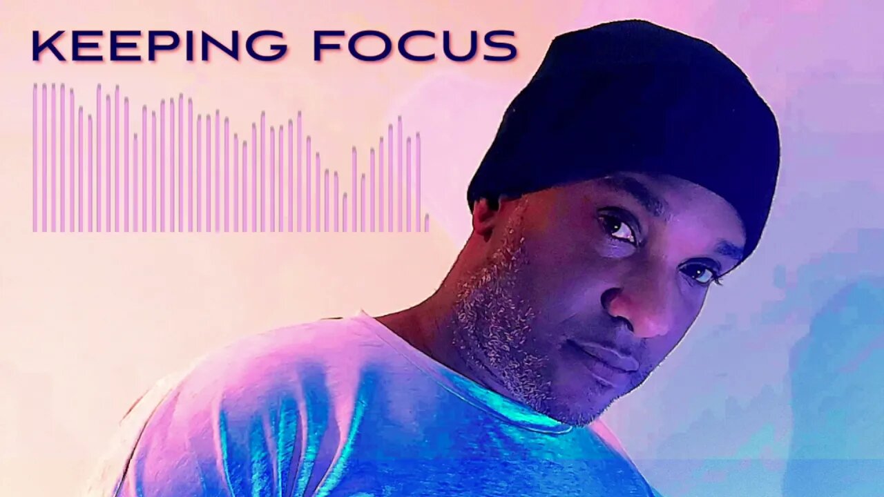 Phoenix James - KEEPING FOCUS