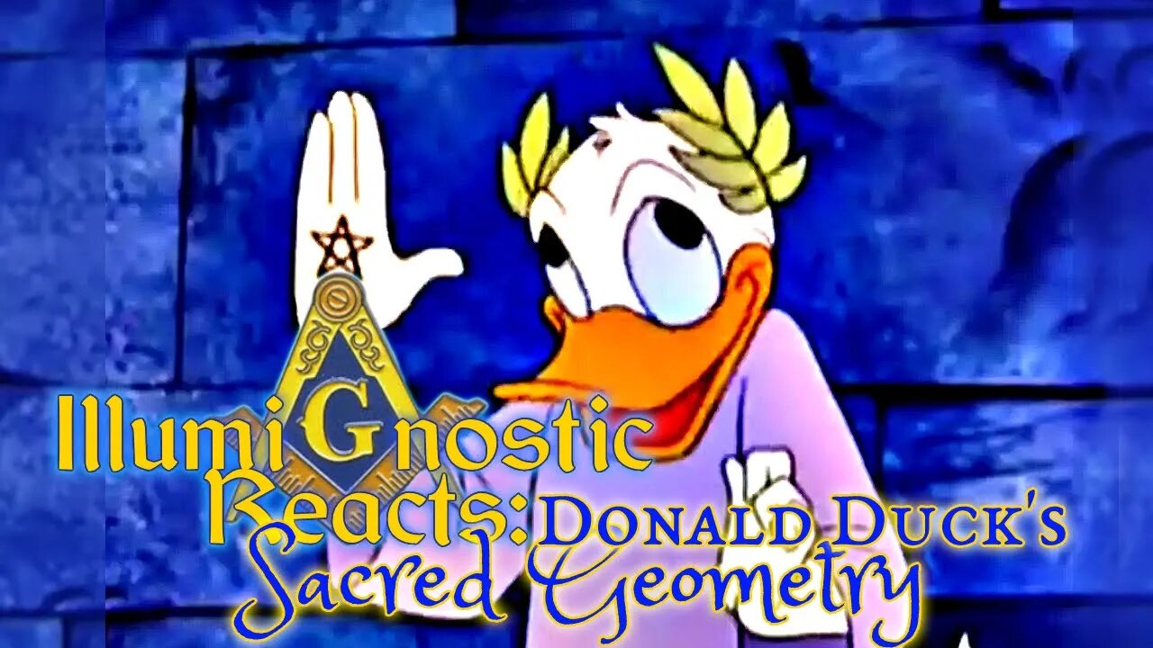 Donald Duck Teaches Sacred Geometry (Masonic Disney Cartoon Reaction)