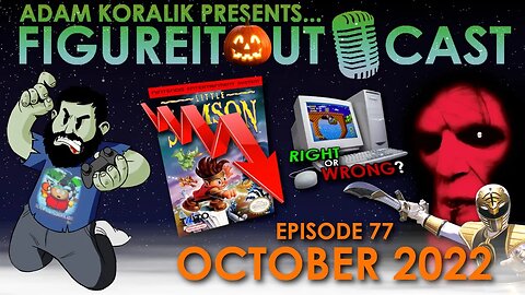 FigureItOutcast - October 2022! - Adam Koralik