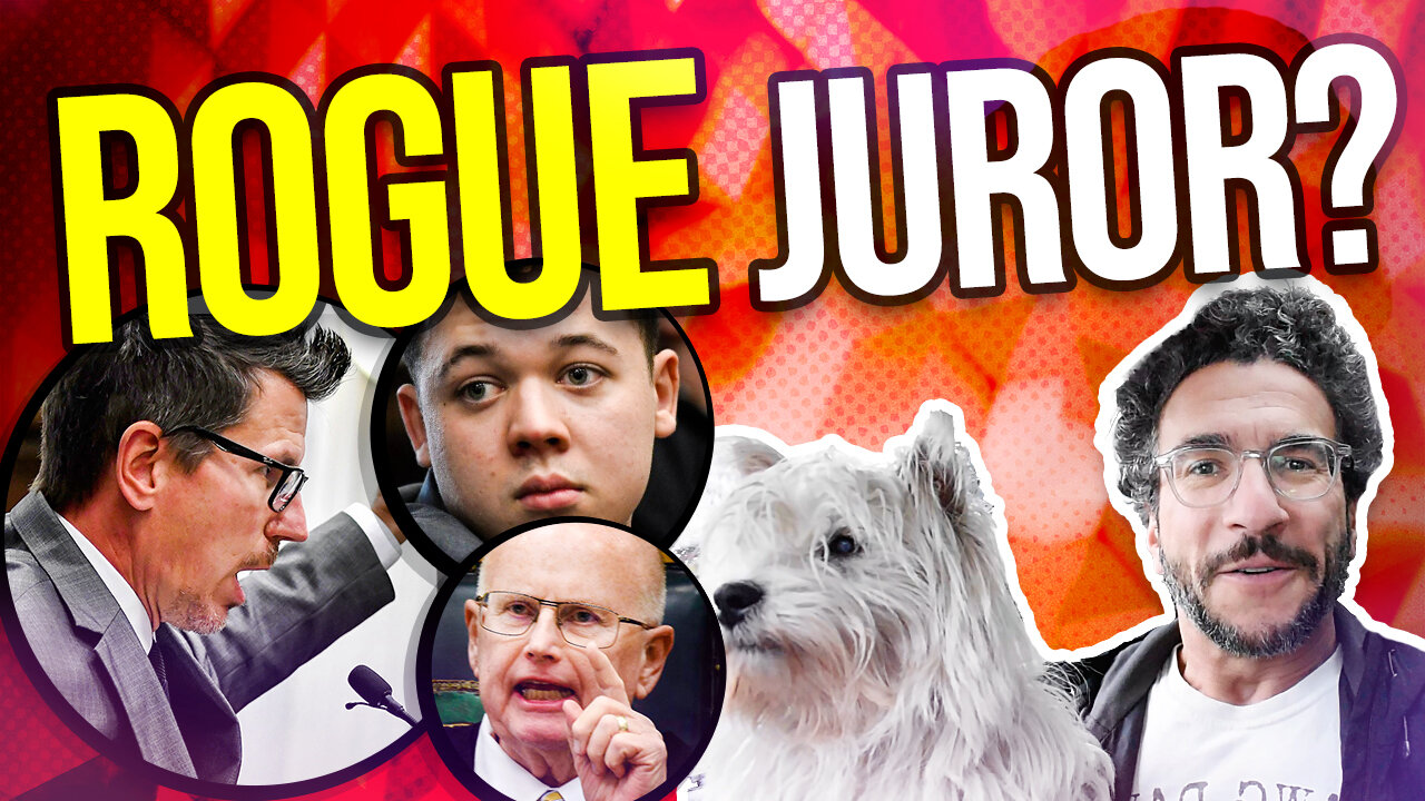 Rogue Juror in Rittenhouse TAKING OVER Jury? Viva Frei Vlawg