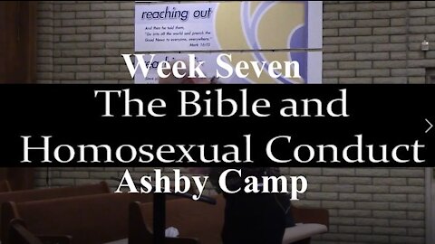 THE BIBLE AND HOMOSEXUAL CONDUCT part 7