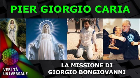 Pier Giorgio Caria - La missione di Giorgio Bongiovanni