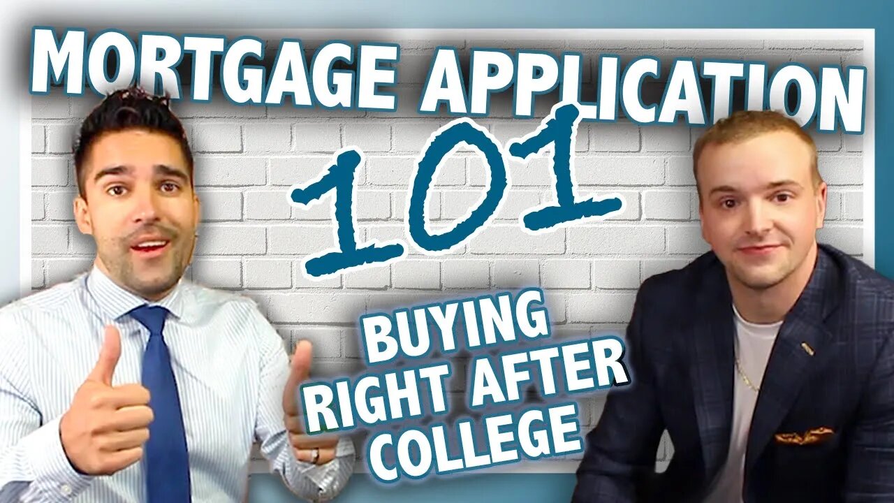 How to Fill Out a Mortgage Application | Can Recent Graduates BUY a HOUSE Out of College?