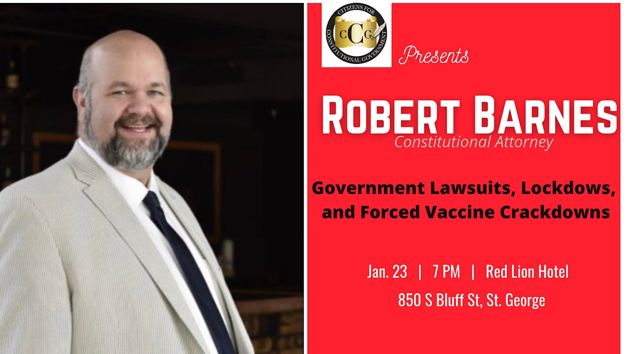 Robert Barnes - Government, Lawsuits, Lockdowns and Forced Vaccine Crackdowns