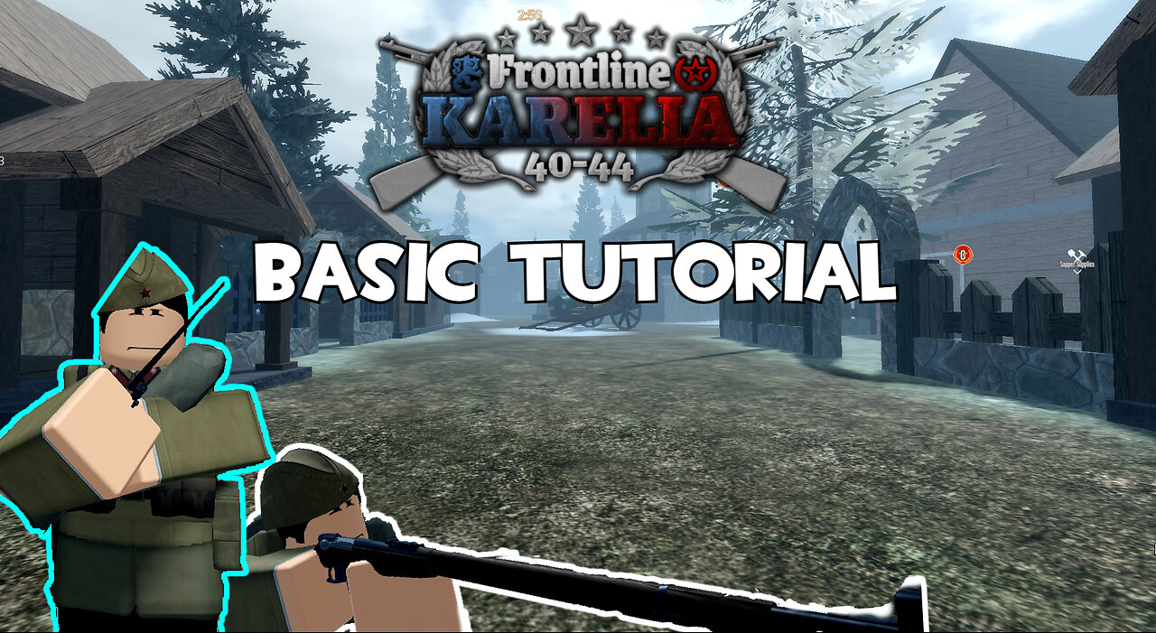 [ROBLOX] Frontline Karelia: Basic Tutorial