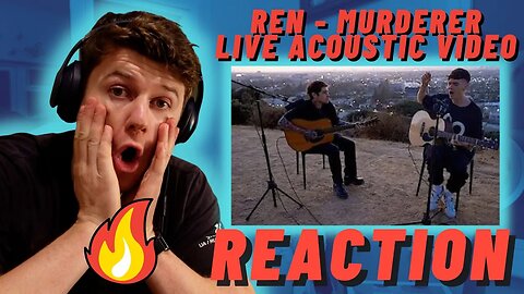 Ren - Murderer (Live acoustic video)((IRISH REACTION!))