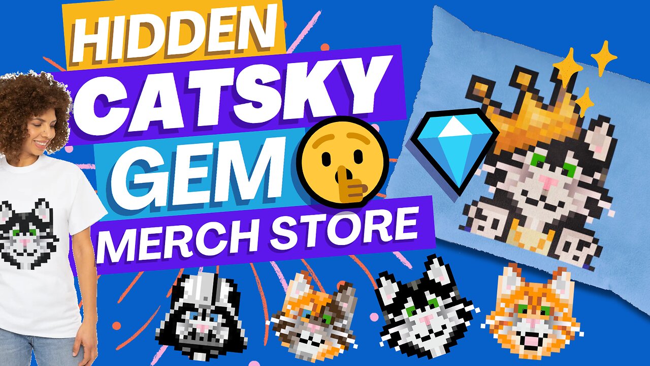 🤫 Get Your Meow On: Catsky Merch Store Community Perks and more! 😊🤑❤