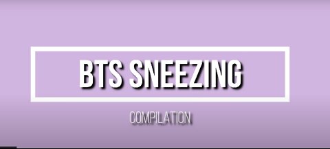 10 Minutes of BTS Sneezing __ BTS [방탄소년단]
