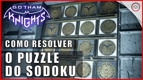 Gotham knights, Como resolver o puzzle do sodoku | Super dica