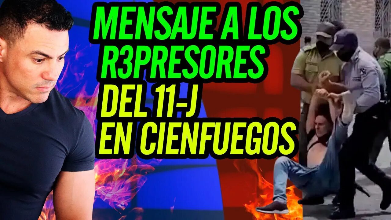 ✍️ Mensaje a los R3PRES0RES del 11-J en Cienfuegos Cuba ✍️