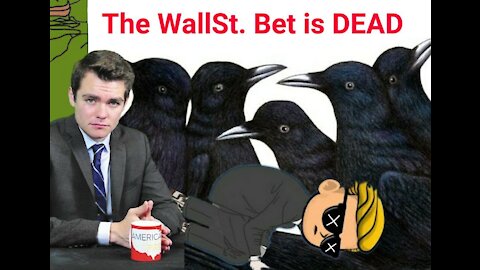 Nick Fuentes || The WallStreet Bet is DEAD