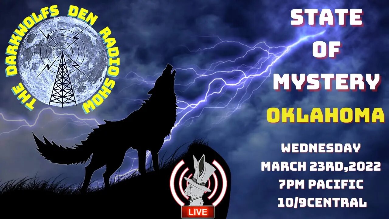 🐺The DarkWolf's Den Radio Show🐺: State Of Mystery- Oklahoma