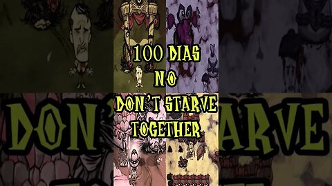 100 Dias no Don't starve together em 1 minuto #100dias #dontstarvetogether #dicasdontstarvetogether