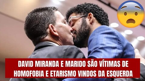 DAVI MIRANDA E MARIDO SÃO VÍTIMAS DE HOMOFOBIA E ETARISMO VINDOS DA ESQUERDA