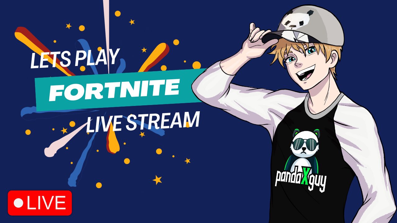🔴LIVE🎉 FORTNITE *CHAPTER 6* LET's PLAY 🎉 Use Code: pandaXguy